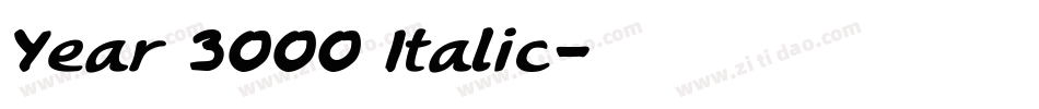 Year 3000 Italic字体转换